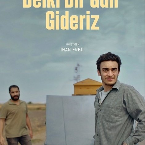 Belki Bir Gün Gideriz