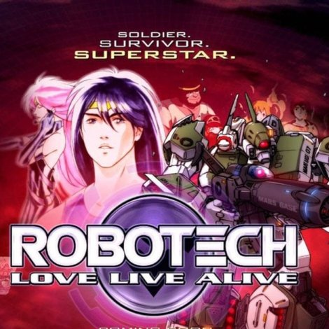 Robotech: Love Live Alive