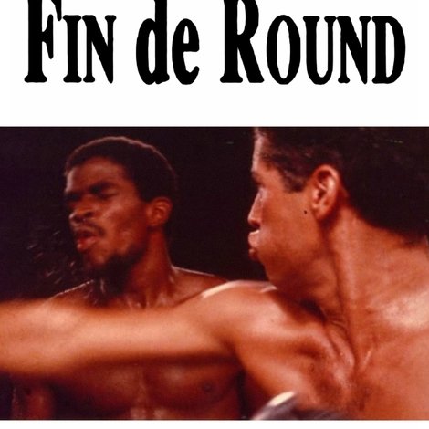 Fin de round