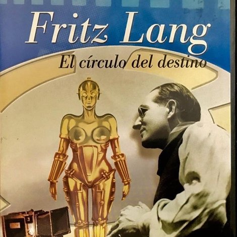 Fritz Lang, le cercle du destin - Les films allemands