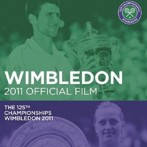 Wimbledon 2011 Official Film