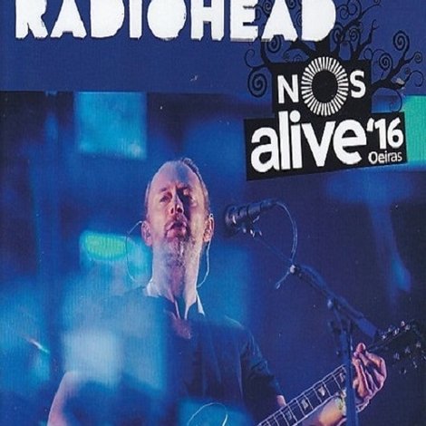 Radiohead | NOS Alive! 2016