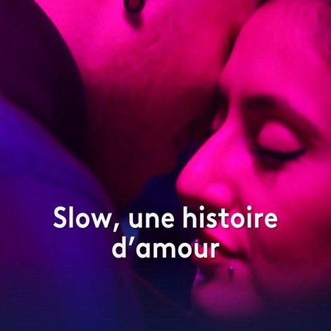 Slow, une histoire d'amour