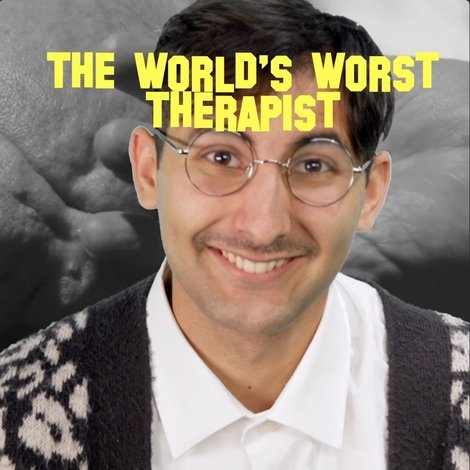 The World's Worst Therapist