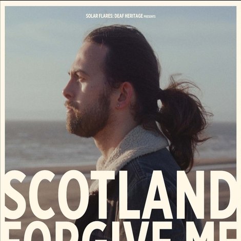 Scotland, Forgive Me