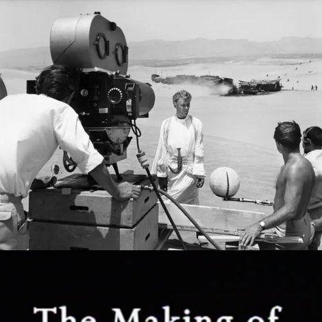 The Making of Lawrence of Arabia