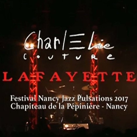 CharlElie Couture, Lafayette