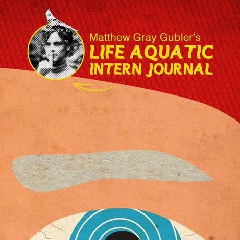 Matthew Gray Gubler's Life Aquatic Intern Journal