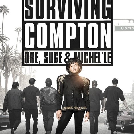 Surviving Compton: Dre, Suge and Michel'le
