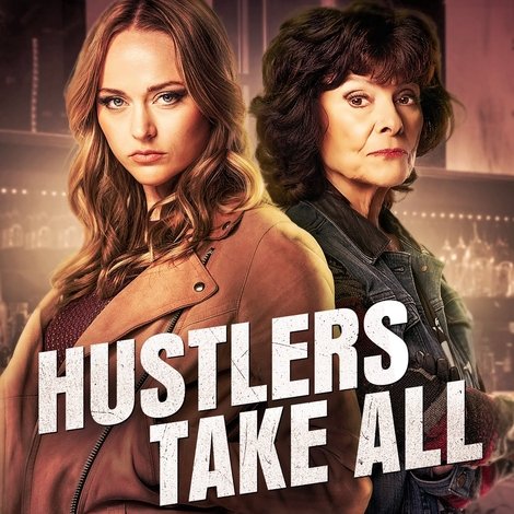 Hustlers Take All