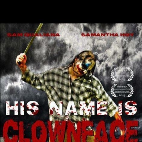 His Name Is Clown Face