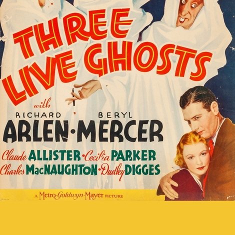 Three Live Ghosts