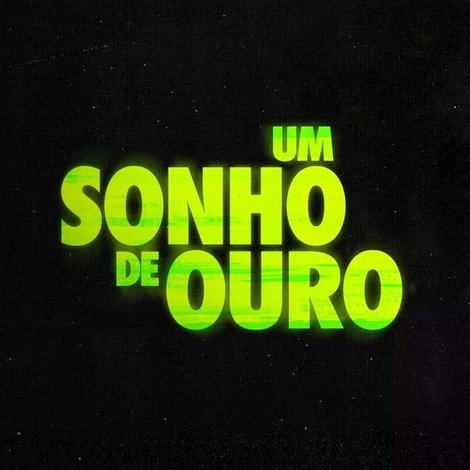 Um Sonho de Ouro