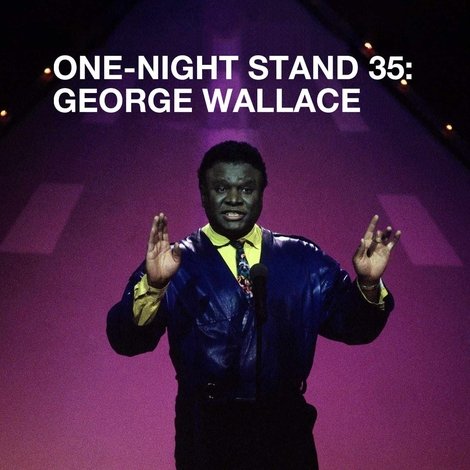 George Wallace: One Night Stand