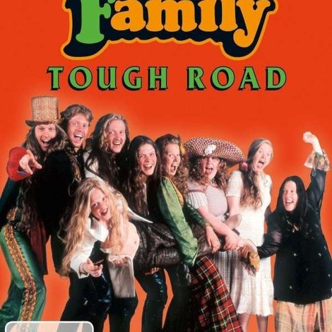 The Kelly Family - Tough Road