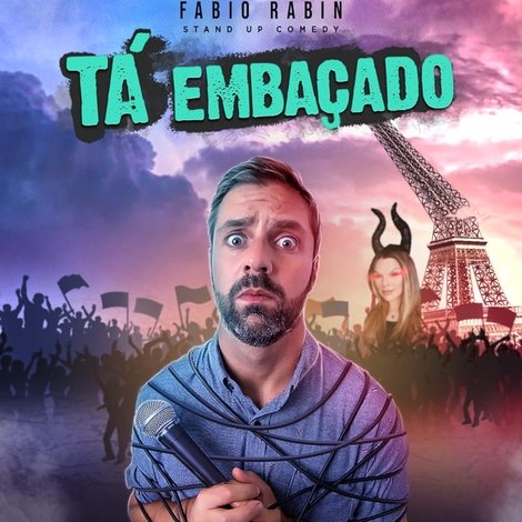 Fábio Rabin: Tá Embaçado