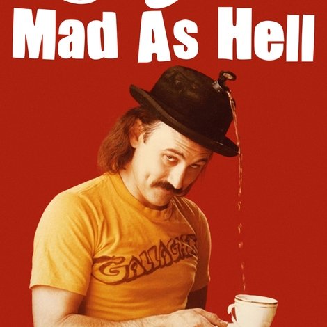 Gallagher: Mad As Hell