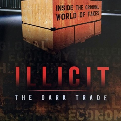 Illicit: The Dark Trade