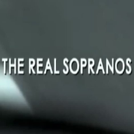 The Real Sopranos
