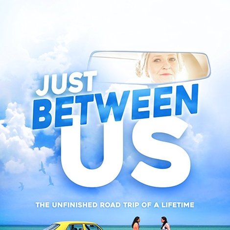 Just Between Us