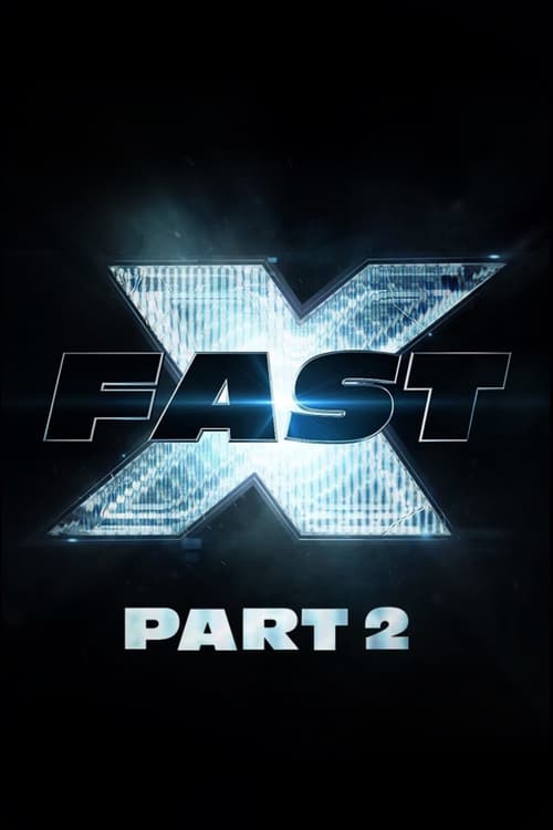 fast-x-part-2
