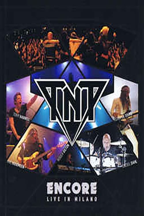 TNT%3A+Encore+Live+in+Milano