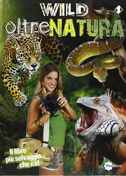 Wild - Oltrenatura电影海报