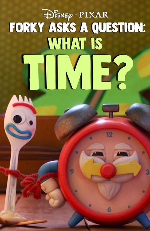 Forky Asks A Question: What Is Time? Forky Asks A Question: What Is Time? 2019 film completo | Flusso italiano | Ganzer film tv