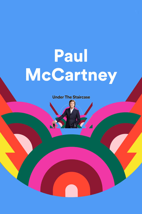 Paul+McCartney%3A+Under+the+Staircase
