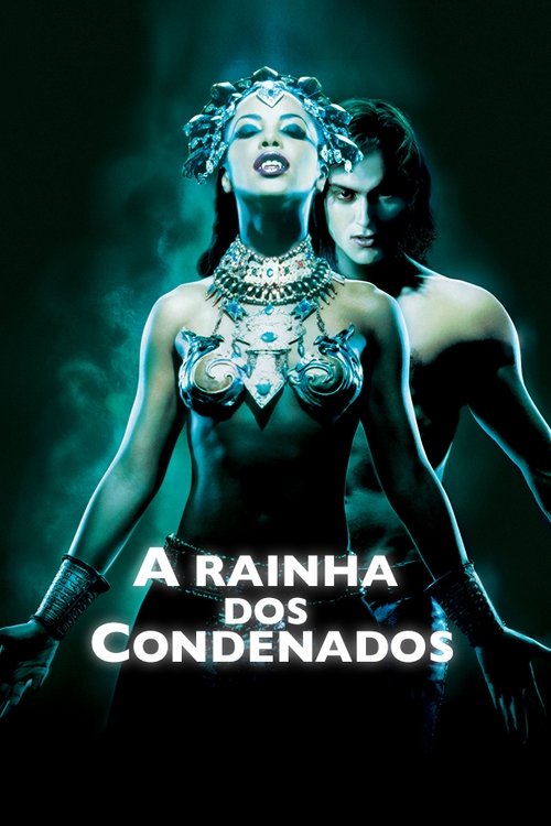 A Rainha dos Malditos (2002) Watch Full Movie Streaming Online