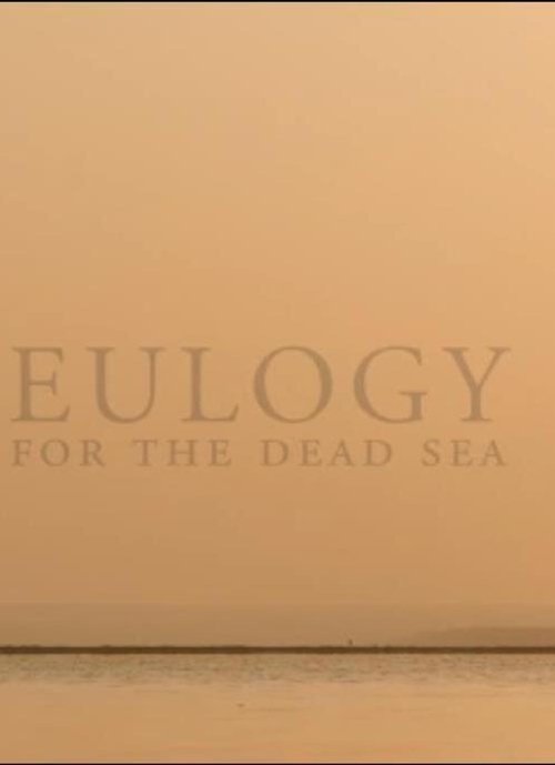Eulogy for the Dead Sea