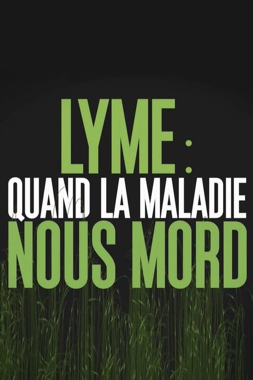 Lyme+%3A+quand+la+maladie+nous+mord