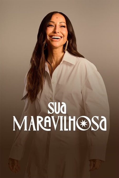 Sua Maravilhosa