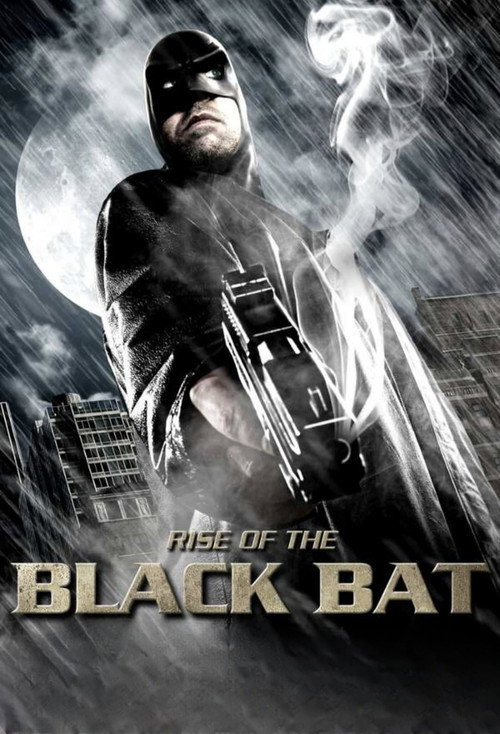 Rise of the Black Bat电影海报