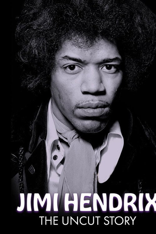 Jimi Hendrix The Uncut Story电影海报