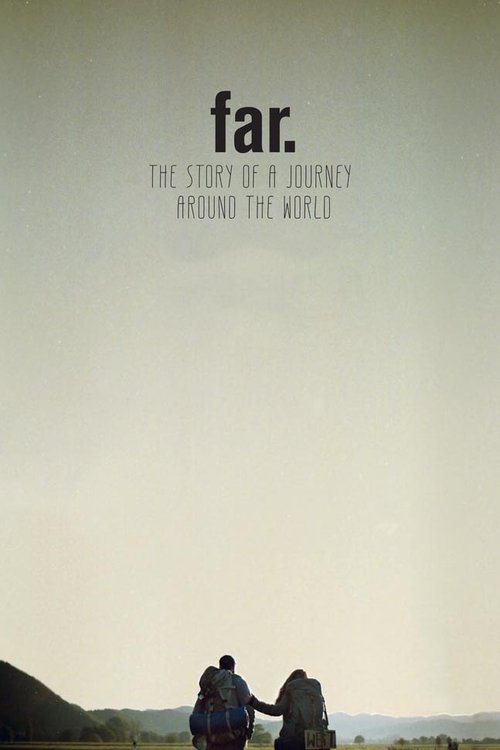 FAR.+The+Story+of+a+Journey+around+the+World