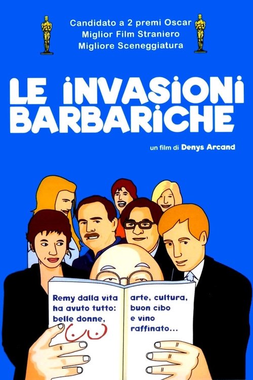 Guardare un film Le invasioni barbariche (2003) Streaming ITA Le invasioni barbariche (2003) Guarda il film in streaming online