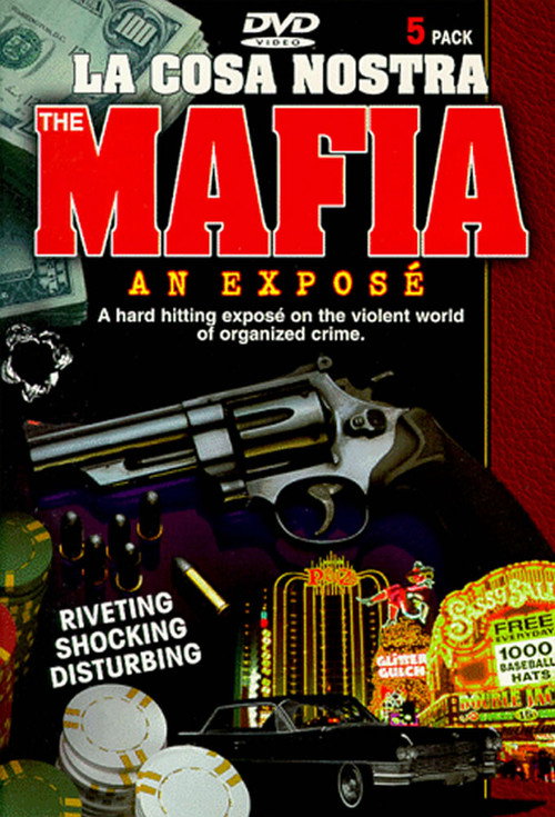 Mafia - An Expose: La Cosa Nostra电影海报