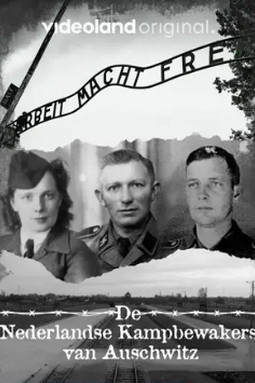 De Nederlandse Kampbewakers Van Auschwitz电影海报