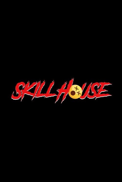 Skillhouse Poster