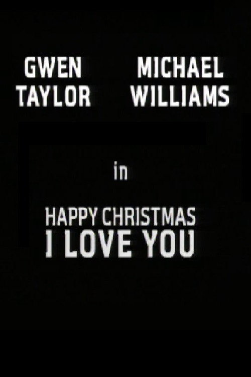 Happy Christmas, I Love You poster 1