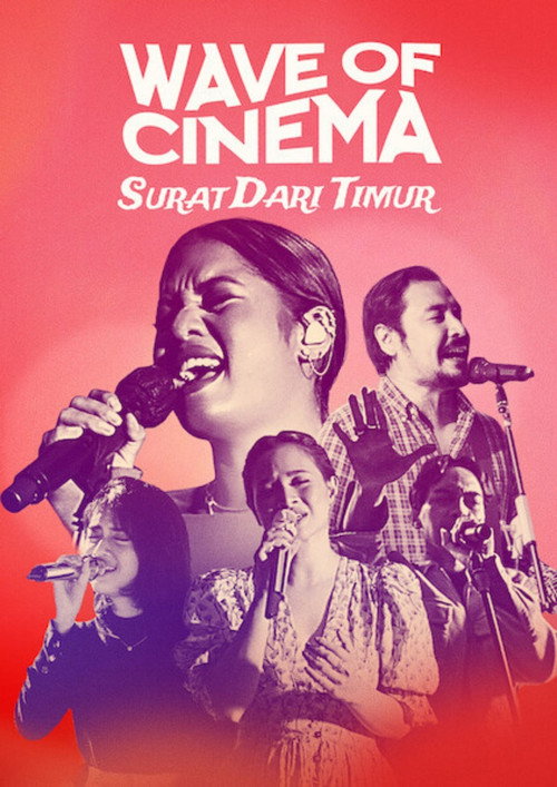 Wave of Cinema: Surat Dari Timur poster 2