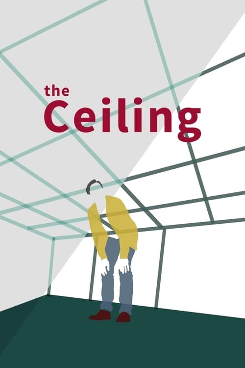 The Ceiling (2018) Watch Full Movie 1080p