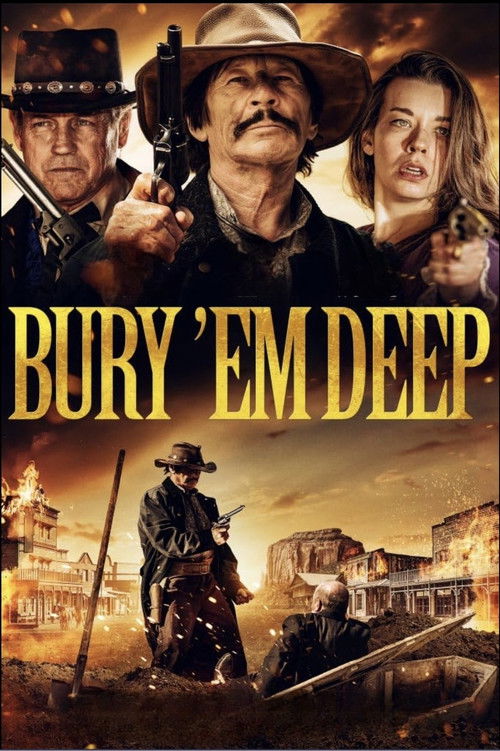 Bury 'Em Deep Poster