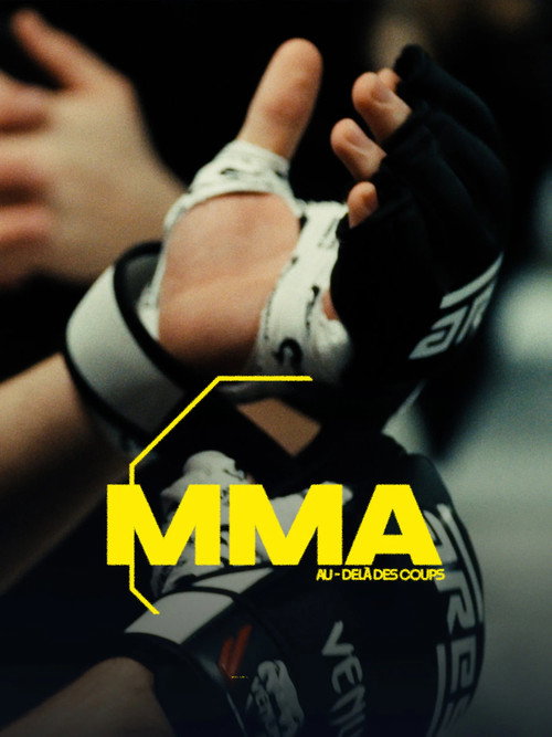 MMA, au-delà des coups Poster