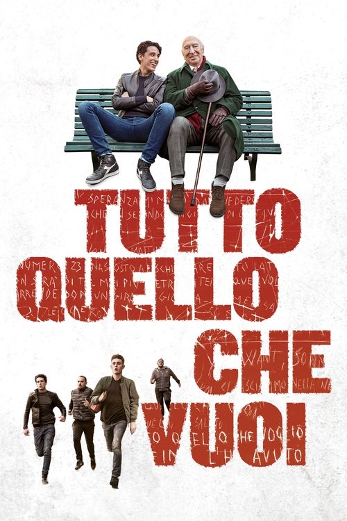 Tutto quello che vuoi Ganzer Film (2017) Stream Deutsch