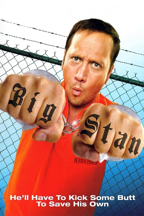 Big Stan (2007) Guarda Film Completo