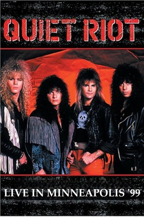 Quiet Riot Live in Minneapolis '99 poster 2