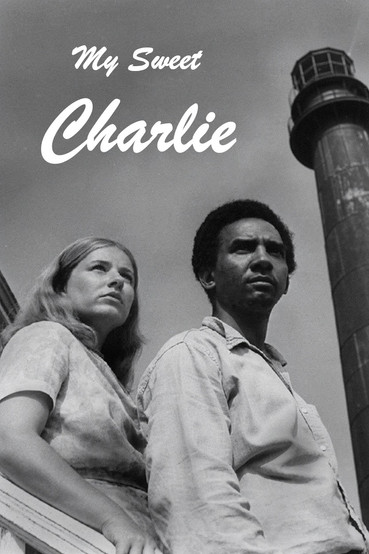 My Sweet Charlie Poster