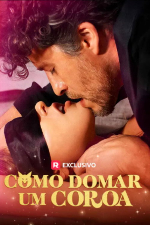 Como Domar um Coroa电影海报